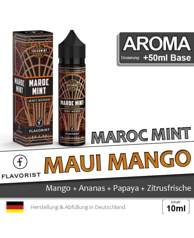 Maroc Mint Maui Mango Flavorist